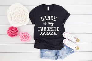Dance Is My Favorite Season #A6