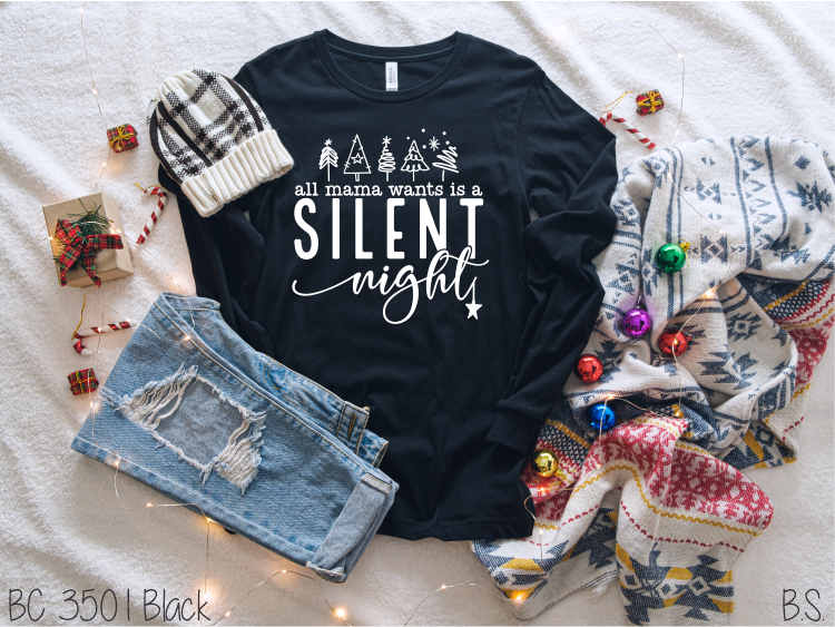 All Mama Wants Is A Silent Night #BS3879