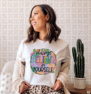 Always Believe In Yourself #BS2684