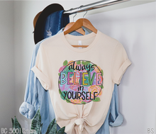Load image into Gallery viewer, Always Believe In Yourself #BS2684

