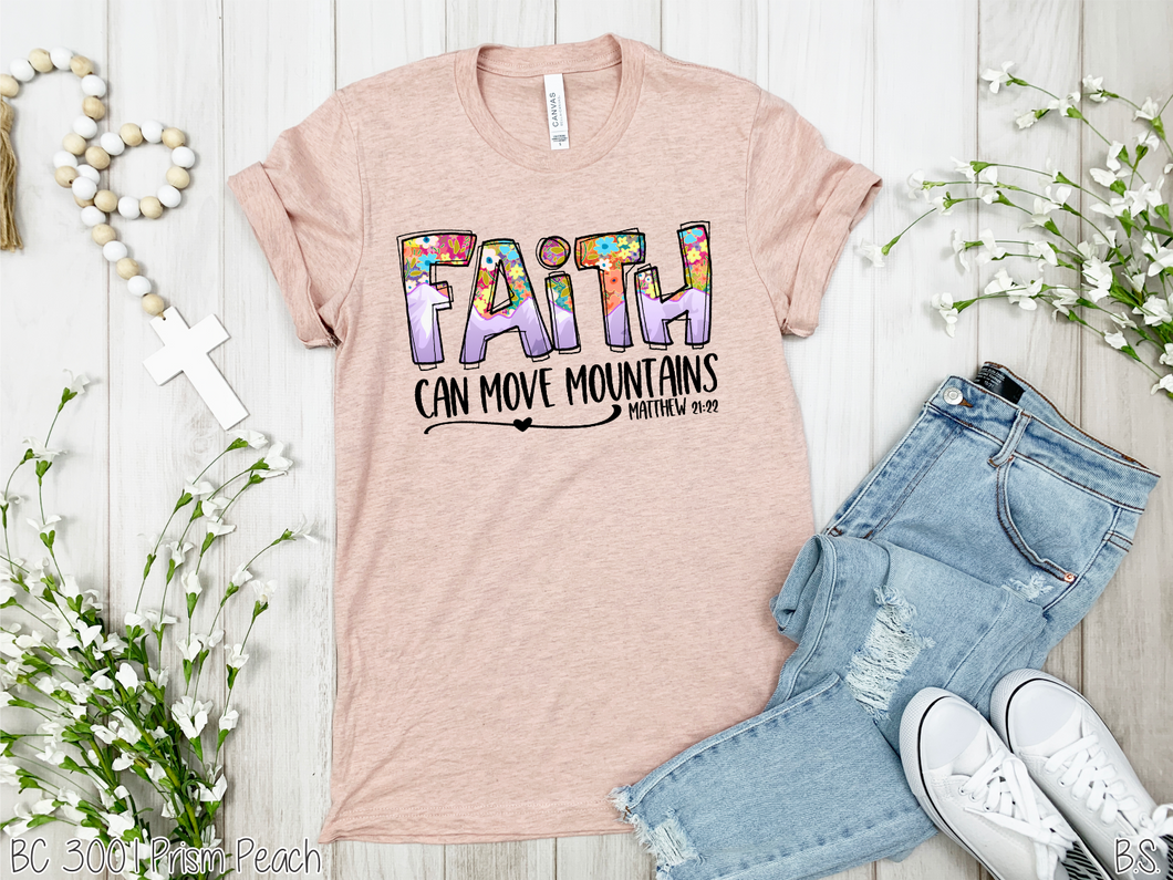 Faith Can Move Mountains Full Color #BS1646
