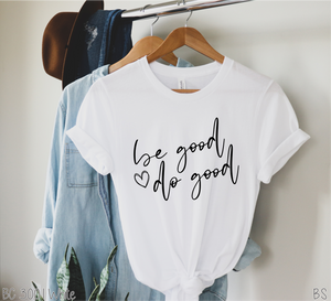 Be Good Do Good #BS2873