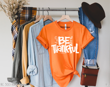 Load image into Gallery viewer, Exclusive Be Thankful #BS2340
