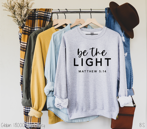 Be The Light One Color #BS832