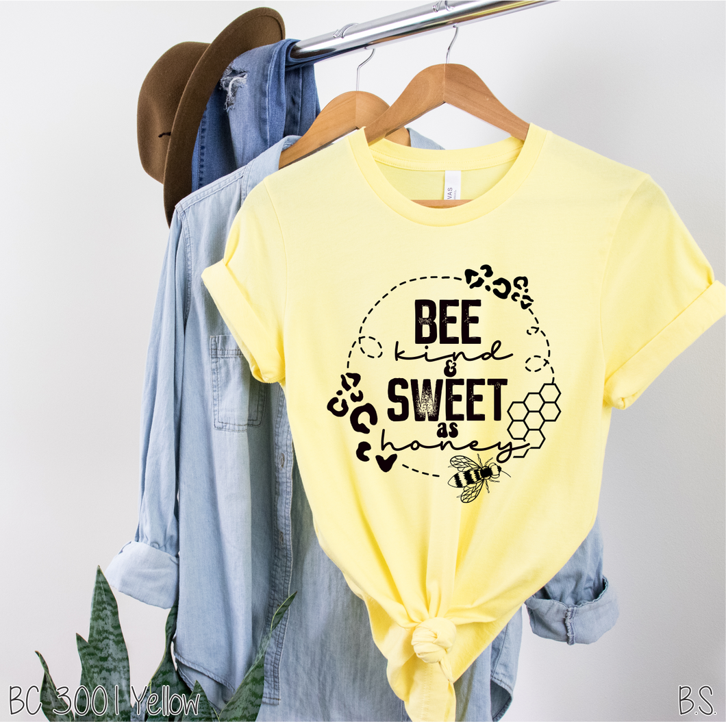 Bee Kind And Sweet As Honey #BS3173