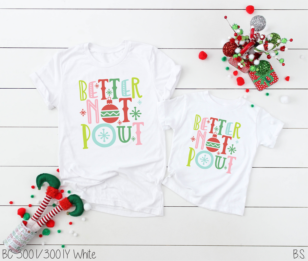 Better Not Pout Full Color #BS2469