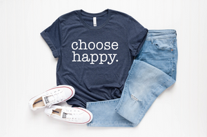 Choose Happy