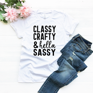 Classy Crafty And Hella Sassy #BS724