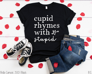Cupid Rhymes With Stupid #BS2618