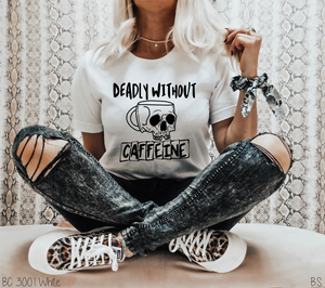 Deadly Without Caffeine #BS2946