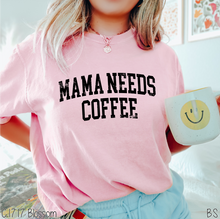 Load image into Gallery viewer, Distressed Mama Needs Coffee #BS5287
