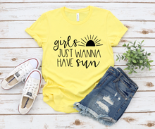 Load image into Gallery viewer, Girls Just Wanna Have Sun Lettering One Color #BS454
