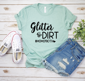 Glitter And Dirt Mom To Both #BS472