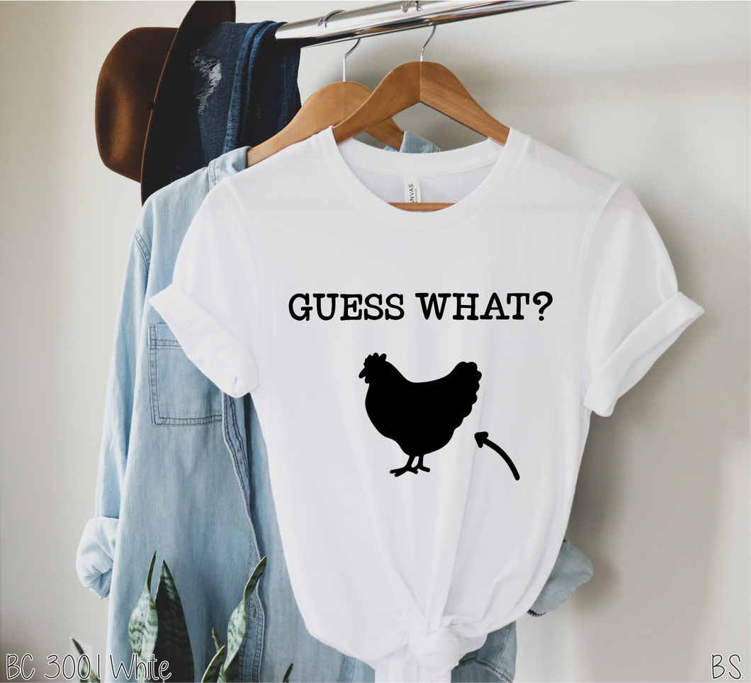 Guess What Chicken Butt #BS2511
