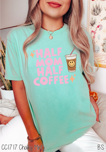 Half Mom Half Coffee #BS5306