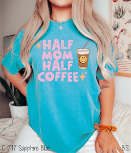 Half Mom Half Coffee #BS5306