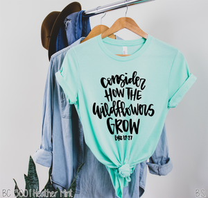 Hand Lettered Consider How The Wildflowers Grow #BS3206