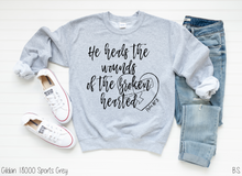 Load image into Gallery viewer, He Heals The Wounds Of The Broken #BS2582
