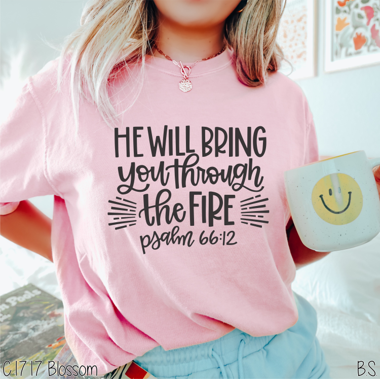 He Will Bring You Through The Fire #BS5431