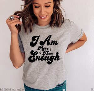 I Am More Than Enough #BS2841