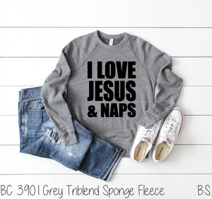 I Love Jesus And Naps #BS1037