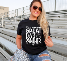 Load image into Gallery viewer, It&#39;s A Great Day To Be A Panther #BS3578

