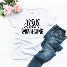 Load image into Gallery viewer, Jesus Over Everything Black Lettering #BS689
