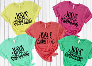 Jesus Over Everything Black Lettering #BS689