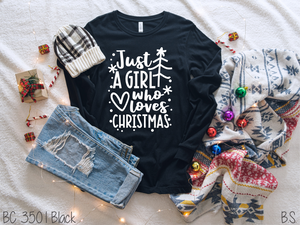 Just A Girl Who Loves Christmas #BS907