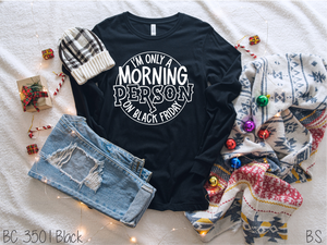 Morning Person On Black Friday #BS3857