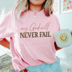 My God Will Never Fail #BS5429