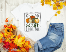 Load image into Gallery viewer, Oh My Gourd I Love Fall #BS178

