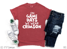 Load image into Gallery viewer, On Game Days We Wear Crimson #BS3631
