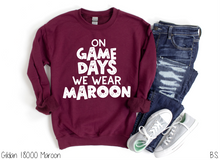 Load image into Gallery viewer, On Game Days We Wear Maroon #BS3634
