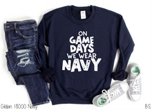 Load image into Gallery viewer, On Game Days We Wear Navy #BS3635
