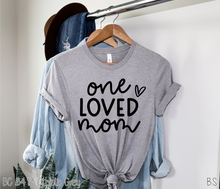 Load image into Gallery viewer, One Loved Mom #BS1239
