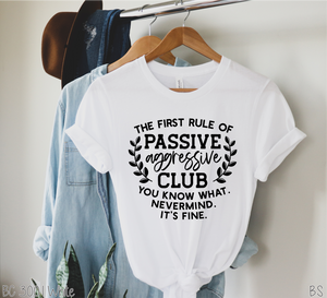 Passive Aggressive Club #BS2923