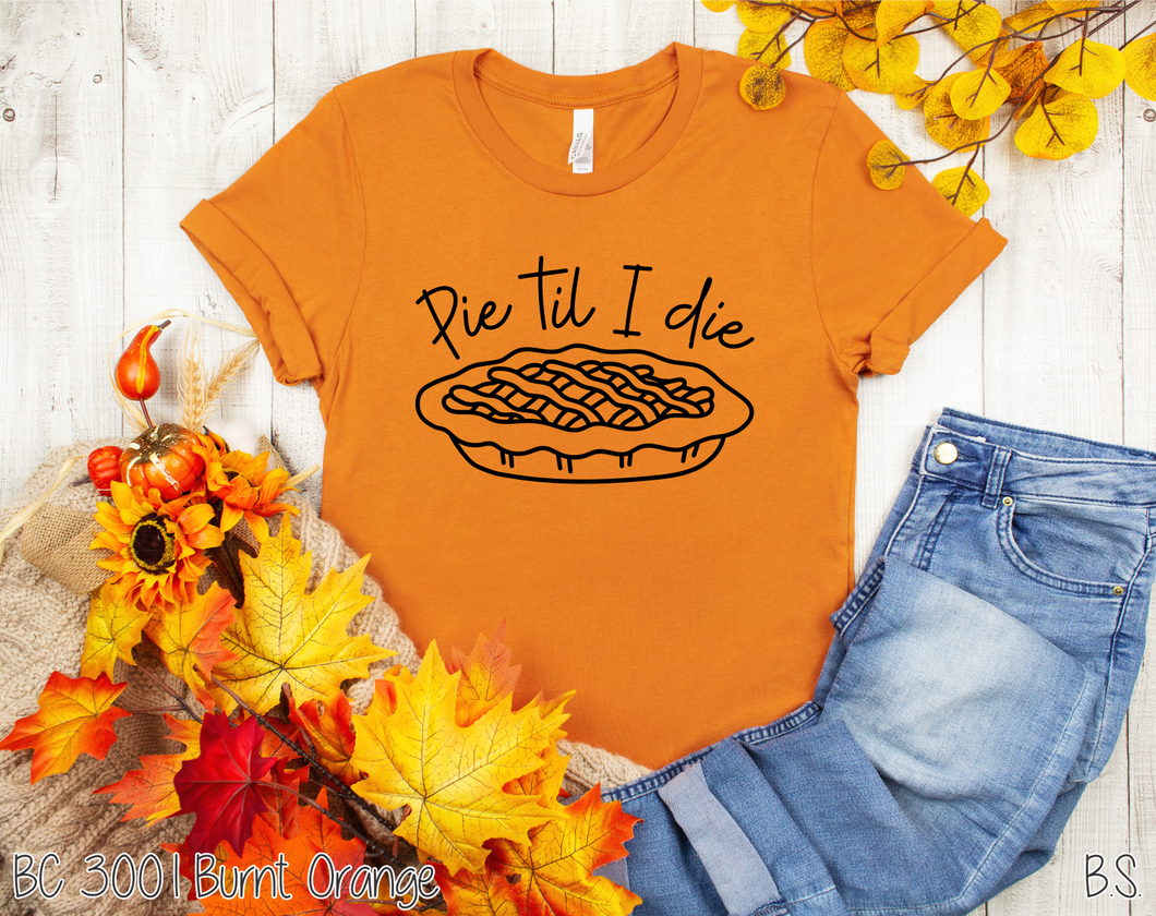 Pie Til I Die #BS220