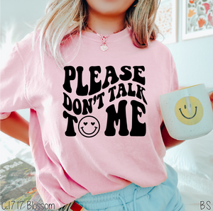 Please Don't Talk To Me #BS5392