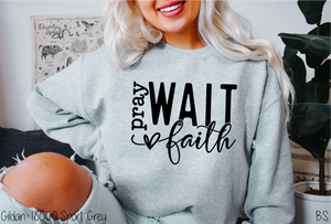 Pray Wait Faith #BS5082