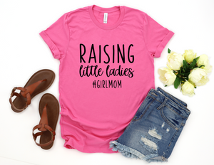 Raising Little Ladies #GirlMom #BS751