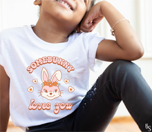 Load image into Gallery viewer, Girl Somebunny Loves You #BS2789
