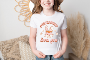 Girl Somebunny Loves You #BS2789