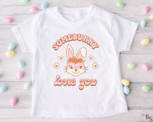Load image into Gallery viewer, Girl Somebunny Loves You #BS2789
