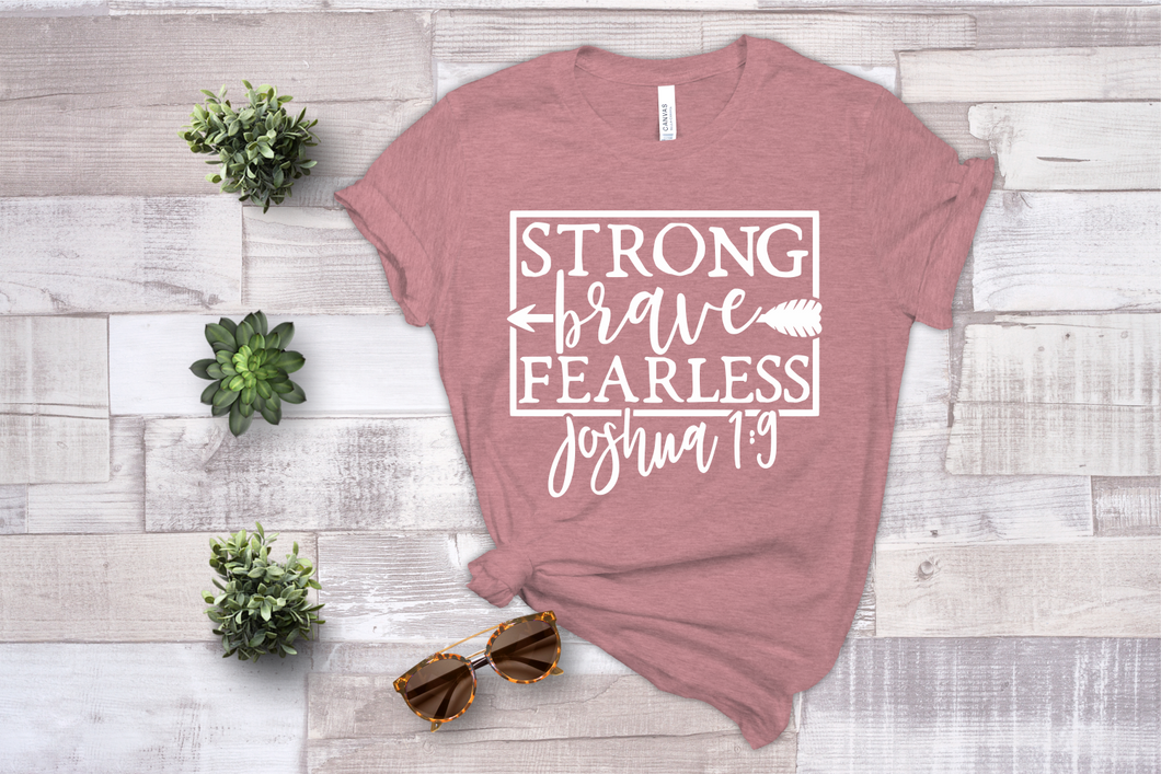 Strong, Brave, Fearless