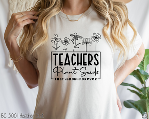 Teachers Plant Seeds That Grow #BS3518