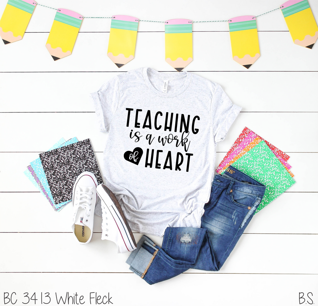 Teaching Is A Work Of Heart Handlettered #BS2062