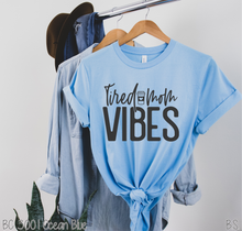 Load image into Gallery viewer, Tired Moms Vibes #BS1503
