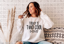 Load image into Gallery viewer, Today Is Two Cool #BS2728
