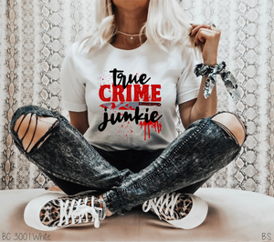True Crime Junkie Full Color #BS3354